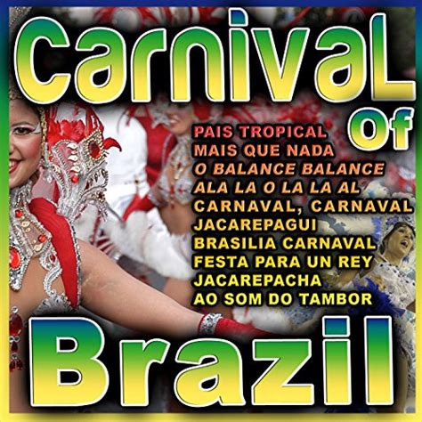 Amazon.com: Carnival of Brazil : Various artists: Digital Music