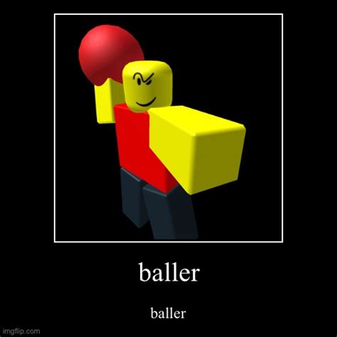 baller - Imgflip