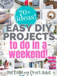 70 Easy DIY Projects to Spruce up your Home – Sustain My Craft Habit