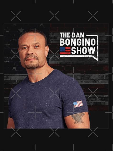 "The Dan Bongino Show " T-shirt for Sale by LukeGriffith | Redbubble | the dan bongino show t ...