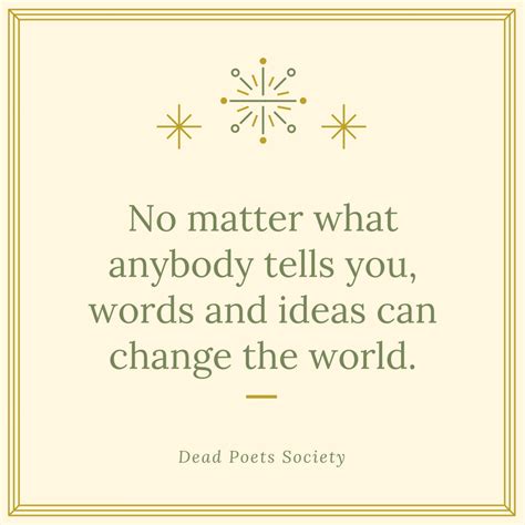 Dead Poets Society Quotes | Text & Image Quotes | QuoteReel