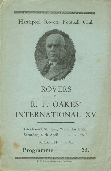 HARTLEPOOL ROVERS V R.F. OAKES' INTERNATIONAL XV 1948 RUGBY PROGRAMME - Rugby Union Programmes ...