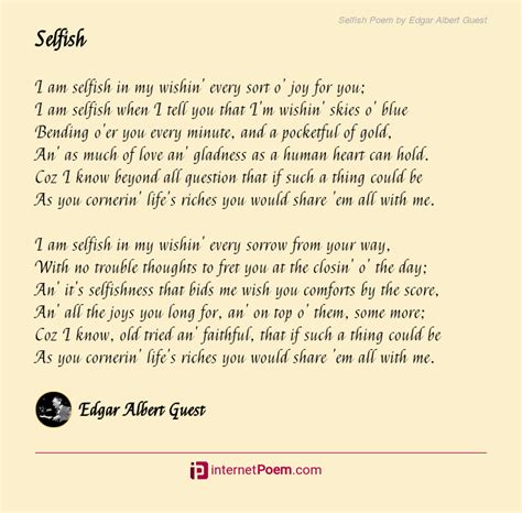 Selfish Poem by Edgar Albert Guest