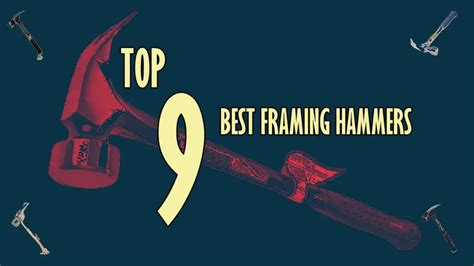 9 Best Framing Hammers of 2024 for Professional Users - Tools Topics