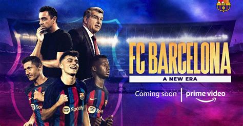 FC Barcelona: A New Era - streaming online