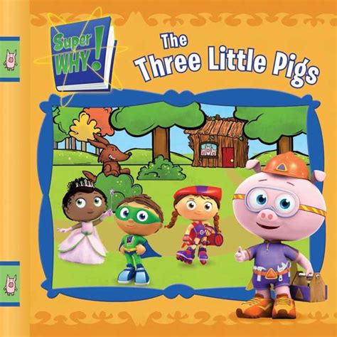 The Three Little Pigs (Super WHY!) by Angela Santomero - Paperback ...