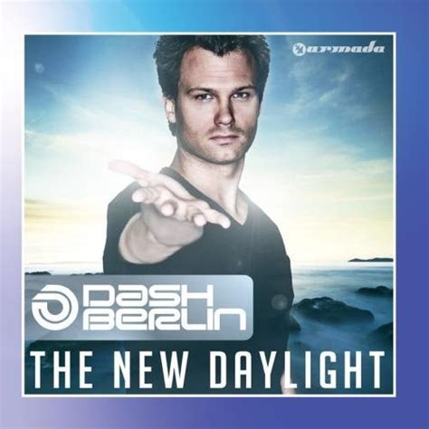 Dash Berlin – The New Daylight (2010, CDr) - Discogs