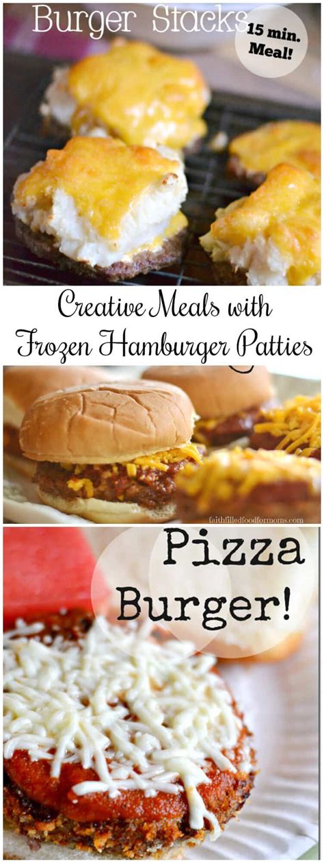 6 Easy Creative Meals with Hamburger Patties • Faith Filled Food for Moms