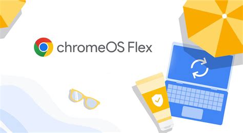 ChromeOS Flex Gives New Life to Old Tech - UpCurve Cloud