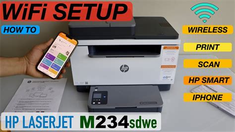 HP LaserJet M234sdw WiFi Setup, Connect To Wireless Network For ...