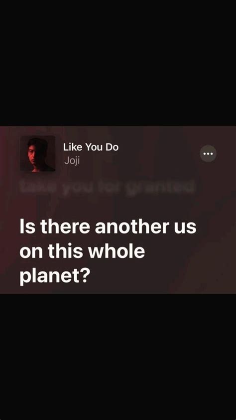 Spotify Music Lyrics, Joji Like You Do, Joji Music, Joji Songs | Music lyrics, Spotify music, Lyrics