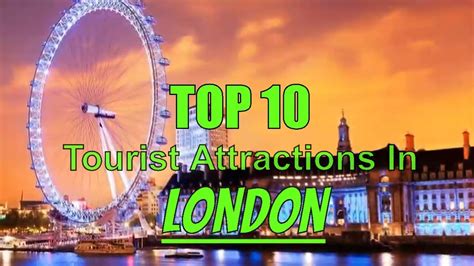 Top 10 Tourist Attractions In London - reviews--on--peerless--ju-2839