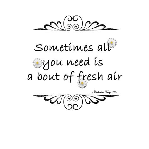 Breath Of Fresh Air Quotes. QuotesGram