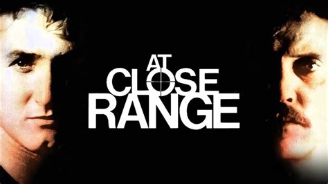 At Close Range (1986) - AZ Movies