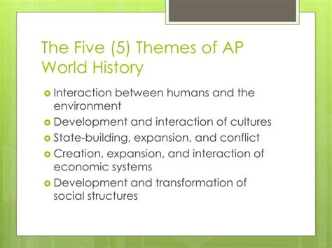 PPT - The Five (5) Themes of AP World History PowerPoint Presentation ...