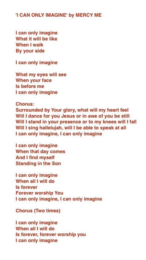 a poem written in red on white paper with the words i can only imagine by mercy me