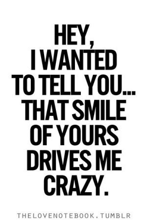 You Drive Me Crazy But I Love You Quotes. QuotesGram