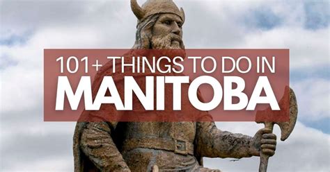 101+ BEST Things to Do in Manitoba