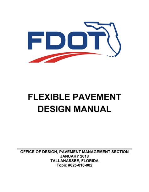 FDOT Flexible Pavement Design Manual 2018 - FLEXIBLE PAVEMENT DESIGN ...