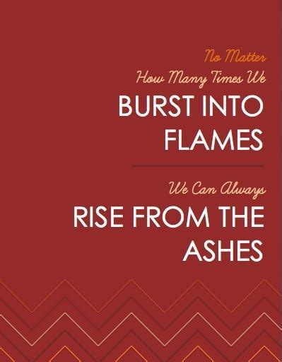 ...rise from the ashes | Quotes | Pinterest | Phoenix quotes, Good ...