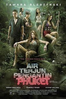 ‎Air Terjun Pengantin Phuket (2013) directed by Rizal Mantovani ...