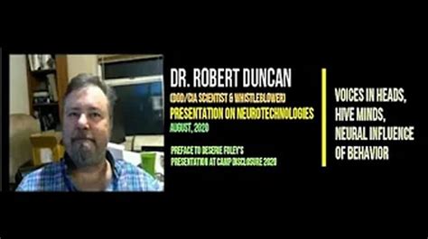 Dr. Robert Duncan | Neurotechnologies: Voices in Heads, Hive-Minds, Neural Influence | Aug 2020