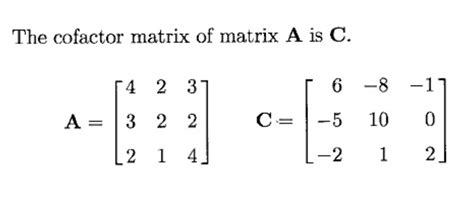 Solved The cofactor matrix of matrix A is C. 14 2 3 6 -8 -1 | Chegg.com