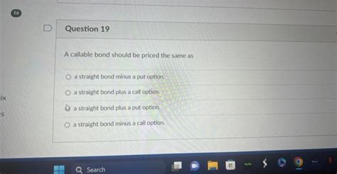 Solved A callable bond should be priced the same as a | Chegg.com