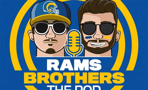 Rams Brothers The Pod: Rams At Cardinals Recap, McVay's Offensive Evolution, The Bend Don't ...