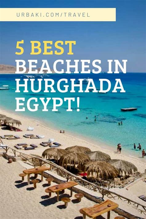 The 5 Best Beaches in Hurghada!