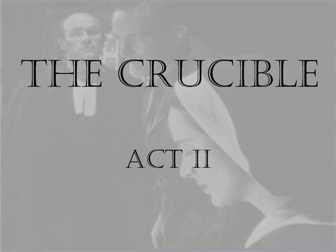 Crucible Act 2 Quotes. QuotesGram