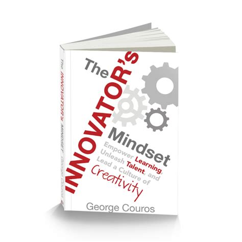 The Innovator’s Mindset – daveburgess.com