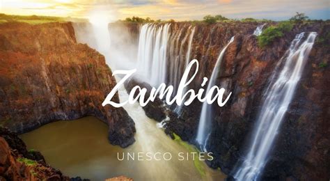 UNESCO Sites In Zambia