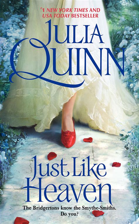 Just Like Heaven - Julia Quinn | Author of Historical Romance Novels