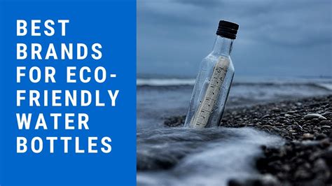 Best brands for eco friendly water bottles - YouTube