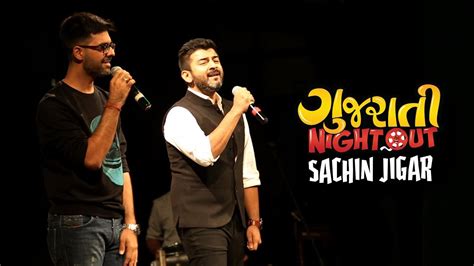 SACHIN JIGAR | GUJARATI NIGHT OUT 2017 - YouTube