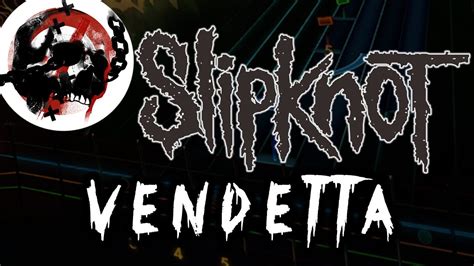 Slipknot - Vendetta (Rocksmith CDLC) (Lead Guitar) - YouTube