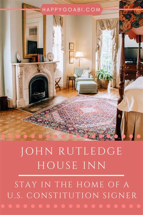 John Rutledge House Inn: Stay in the Home of a U.S. Constitution Signer