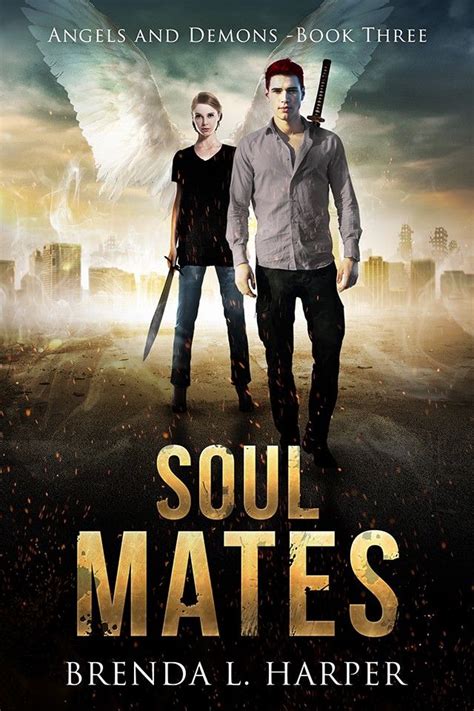 SOUL MATES - ANGELS AND DEMONS - BOOK 3 | Fantasy books, Film books, Demon book