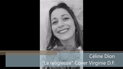 la religieuse cover virginie de franceschi( titre de Céline Dion) - YouTube