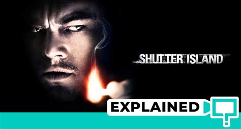 Shutter Island Explained (Full Plot & Ending Explained)