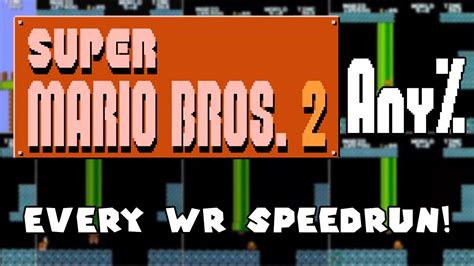 Every World Record Speedrun | Super Mario Bros. 2 (J) Any% - YouTube