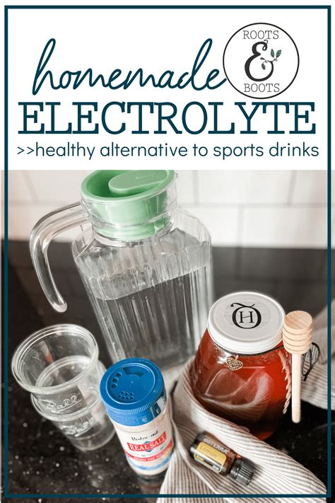 Easy Homemade Electrolyte Drink - Roots & Boots | Recipe | Homemade electrolyte drink ...