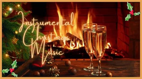 Relaxing Christmas Music | Instrumental Christmas Music | Fireplace ...