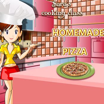 Sara's Cooking Class Homemade Pizza - Play Sara's Cooking Class ...