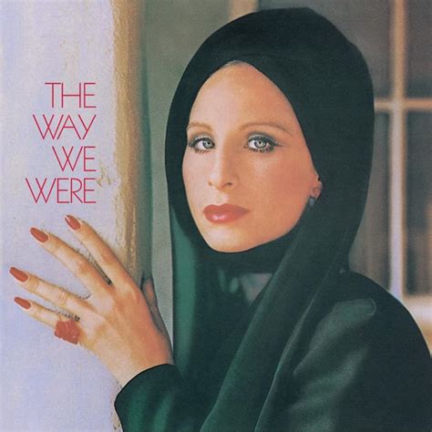 Barbra Streisand - The Way We Were Lyrics and Tracklist | Genius