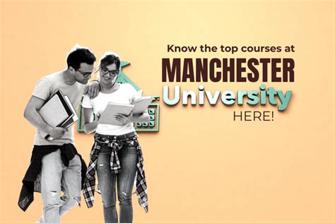 6 Top courses at Manchester University