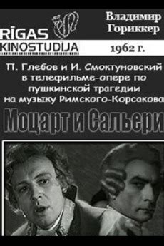 ‎Mozart and Salieri (1962) directed by Vladimir Gorikker • Reviews ...