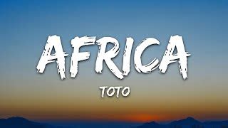 Toto - Africa (Lyrics) Chords - ChordU