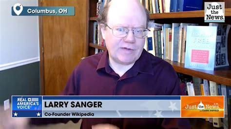 ‘Nobody should trust Wikipedia,’ its Co-Founder, Larry Sanger, Warns – HISTORY HEIST